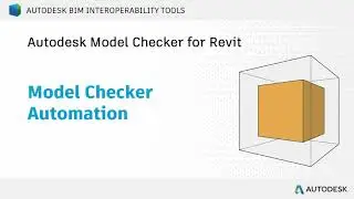 Model Checker for Revit - Using Model Checker Automation