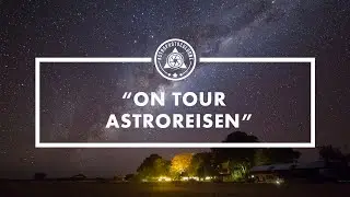 Astrofotoreisen nach Namibia, LaPalma oder in die Alpen. Bessere Astrofotos an dunklen Orten machen