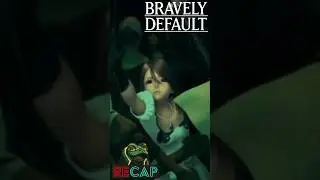 Bravely Default RECAP