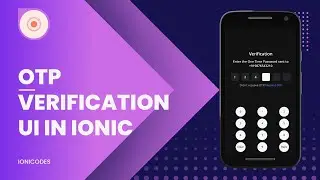 OTP Verification UI Screen - Ionic