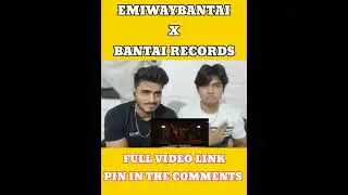 EMIWAY BANTAI X BANTAI RECORDS REACTION PART-3 #shorts #bantairecords #bantaikipublic #emiwaybantai