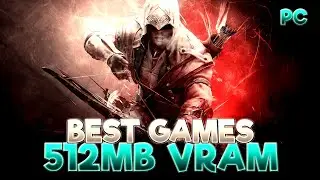 TOP 50 BEST 512MB VRAM PC GAMES 2024 | low end pc games | best pc games | best games for low end pc