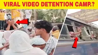 28 Bangali  Muslims Declared Foreigners & Sent To Detention Camp Statement By Asaduddinowaisii