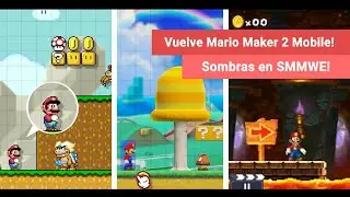 Super Martes Maker! - Noticias SMMWE, SMM2 MOBILE