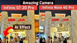 Infinix GT 20 Pro Camera test vs Infinix Note 40 Pro Camera test