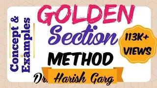 Golden Section Search Method for Unimodal Functions