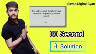 How To Solve Google Recording Therefore Temporarily Unable To Record | Fix Gboard Keeps Stopping