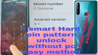 i smart unlock.ismart pin unlock 🔓.ismar i1 extreme Hard reset.all i smart unlock solution