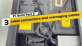 Tune & Build: PC Assembly for Beginners— Part 3