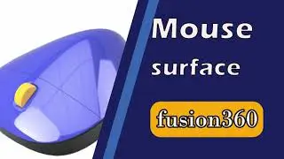 mouse tutorial Fusion 360 surface [Beginner]