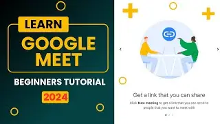 Ultimate Google Meet Tutorial 2024 | How to Create, Schedule, and Join Meetings + Tips & Tricks