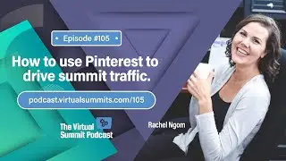 How To Use Pinterest To Drive Virtual Summit Traffic