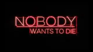 Огляд гри Nobody wants to die | Той, хто в полоні Уроборос