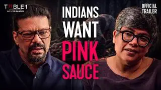 Ritu Dalmia: Millionaire Weddings, Pink Sauce & Coming Out | Table 1 with Vir Sanghvi | Trailer
