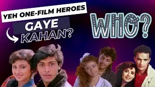 क्या आपको ये ONE-FILM HEROES याद हैं? | 1990s | Hindi Films of 90s