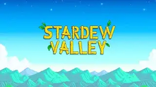 Stardew Valley - beginner's guide to crops