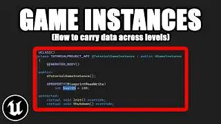 How to Create a Game Instance in Unreal Engine 5 | Carrying Data Between Levels Tutorial