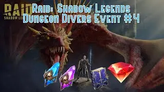Raid: Shadow Legends - Dungeon Divers Event #4