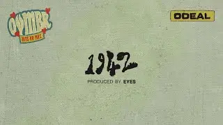 Odeal - 1942 (Official Visualiser)