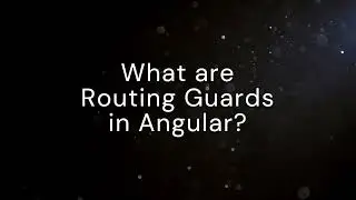 routing guards in angular | Types of Routing Guards in Angular | 