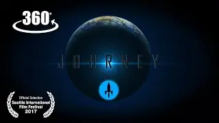 Journey VR - SIFF official film selection 360 video