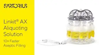 Linkit®️ AX Aliquoting System - 10x Faster Aseptic Filling