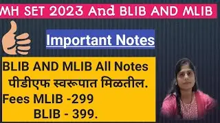 Importants Notes MH SET 2023 Exam And BLIB AND MLIB STUDENTS.