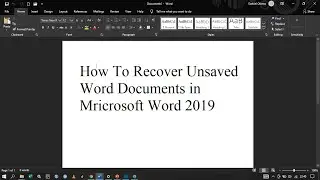 How to Recover Unsaved Word Document in Microsoft Word 2019