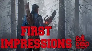 Evil Dead: The Game - First Impressions