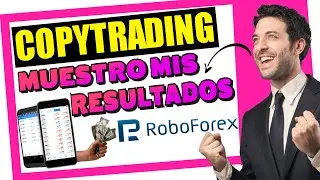 ✅ COPYTRADING en Dólares con GANANCIAS CONSTANTES Gracias a ROBOFOREX 🔥👉 [Muestro RESULTADOS]
