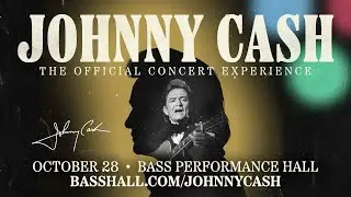 Johnny Cash - The Official Concert Experience - October 28, 2023
