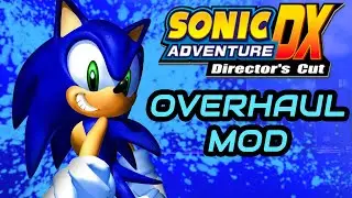 Sonic Adventure Overhaul Mod