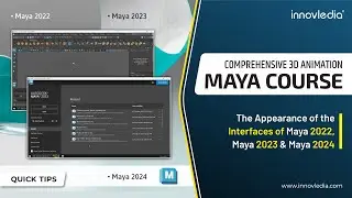 Maya Course • Interfaces of Maya 2022, 2023, and 2024 • Part II • Maya Basics Tutorial