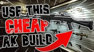 Use THIS Extreme Budget AK | Escape From Tarkov