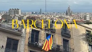 a few days in barcelona 🇪🇸