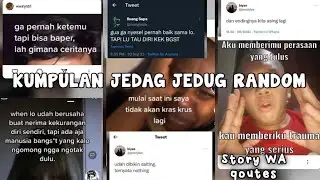 KUMPULAN JJ RANDOM || STORY WA TERBARU //  PART 4🍪
