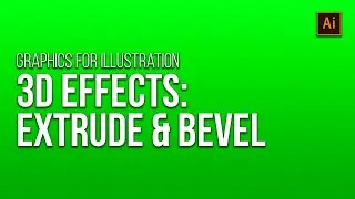 3D Effects: Extrude & Bevel