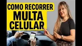COMO RECORRER MULTA DE TRÂNSITO ULTILIZANDO, SEGURANDO E MANUSEANDO TELEFONE CELULAR