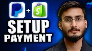 How to Connect Paypal with Shopify In Pakistan (2025)