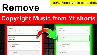 How to remove copyright from video on youtube | How to remove copyright song on youtube shorts