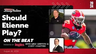 Should Trevor Etienne be suspended for UGA's opener against Clemson | On The Beat