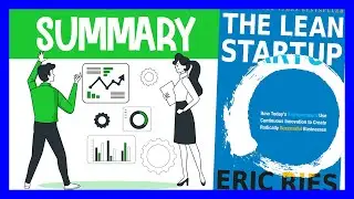 The Lean Startup by Eric Ries | Animated Book Summary