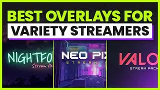 The Best Overlays For Variety Streaming | Twitch Overlays | GETREKT