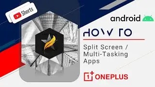 Android Tips: How To "Use Split Screen" on your Android | OnePlus Phone for Multi-Tasking 🤔 #Shorts