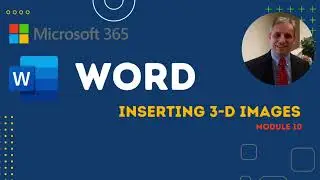 Microsoft Word Tutorial - 3-D Models
