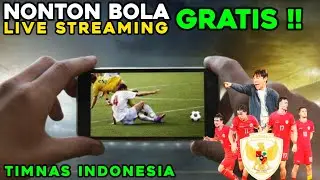 Cara Nonton Live Streaming Bola TIMNAS INDONESIA Di Hp Android Terbaru 2024