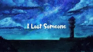 Fabian Secon - I Lost Someone [Lyrics]