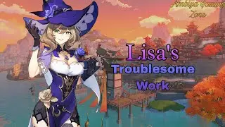 Genshin Impact Lisa's Troublesome Work Part 1 