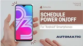 How to Schedule Auto Power On / Off on Your Android Phone