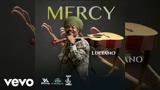 Luciano - MERCY